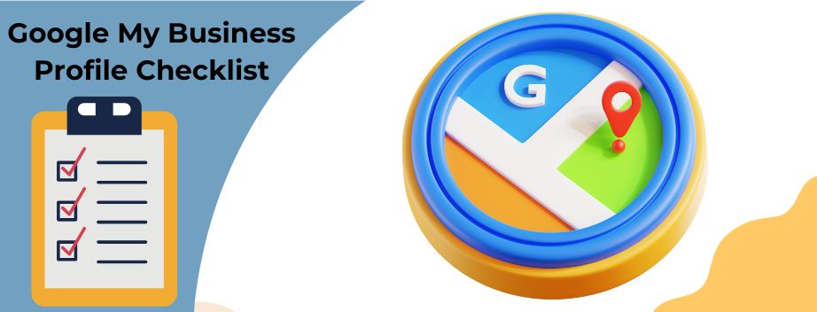 Google Business Profile Optimization Checklist